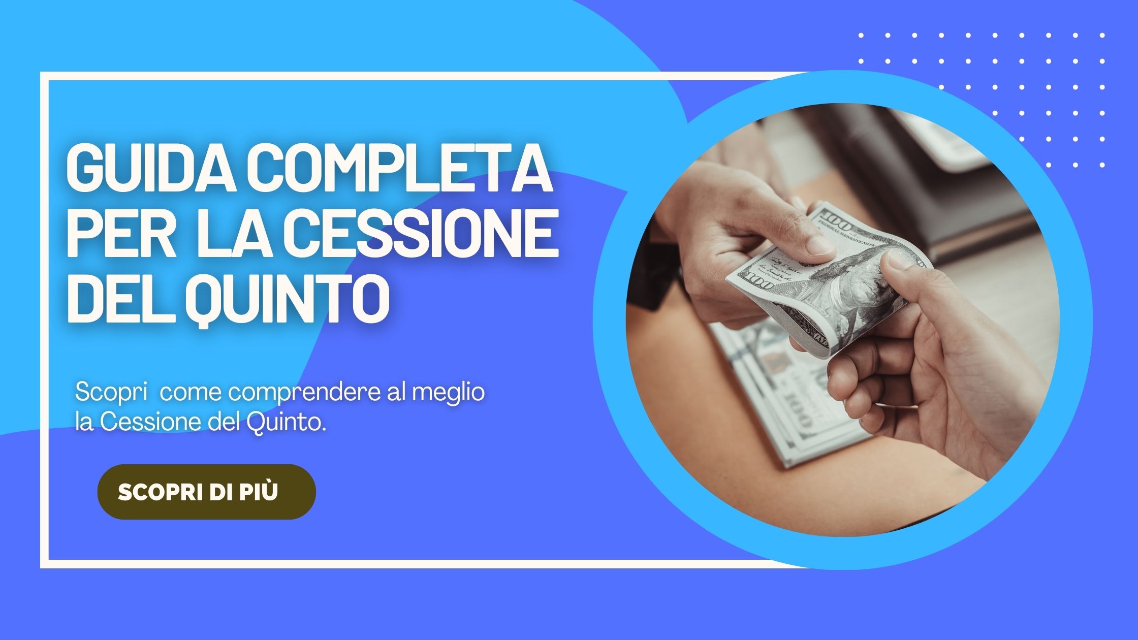 GUIDA COMPLETA PER COMPRENDERE LA CESSIONE DEL QUINTO Leasecredi Blog